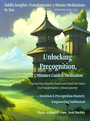 cover image of Unlocking Precognition, 5 Minutes Guided Meditation